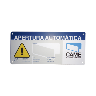 [119-R224E] Letrero de Aviso Peligro para puertas automáticas CAME